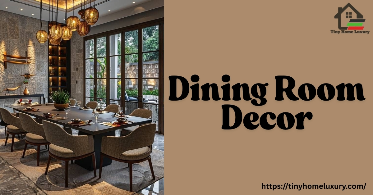 Dining Room Decor